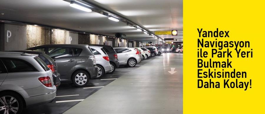 Yandex Haritalarda Park Yeri Bulma Özelliği Yayınlandı